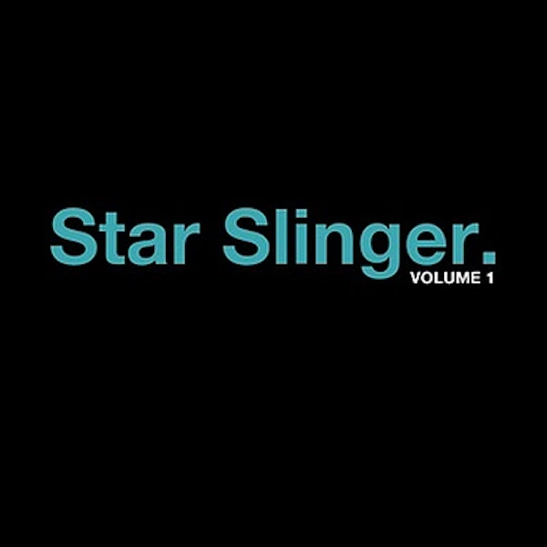 Star Slinger – Volume 1