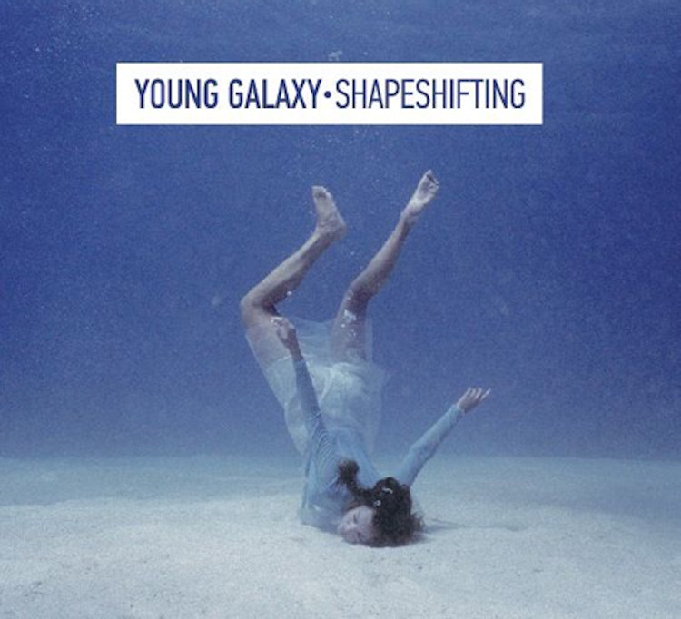 Young Galaxy – Shapeshifting