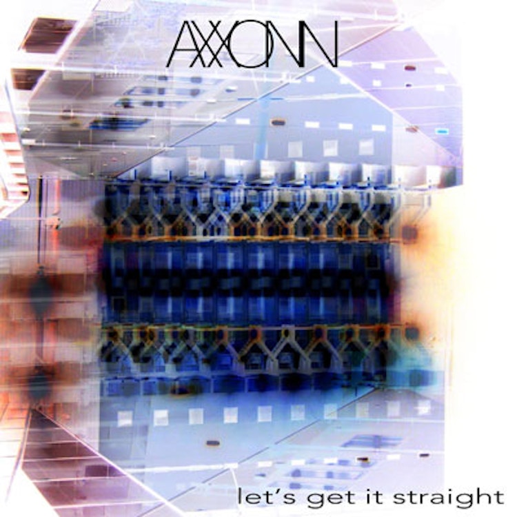 AXXONN – Let's Get It Straight