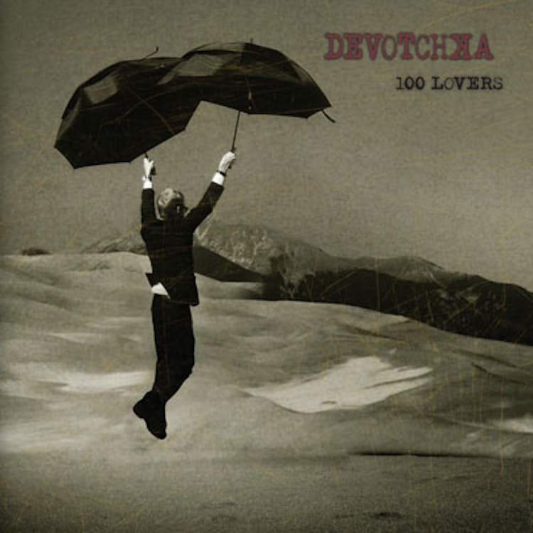 DeVotchKa – 100 Lovers