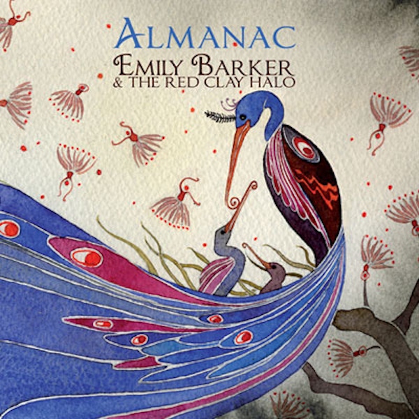 Emily Barker and the Red Clay Halo – Almanac