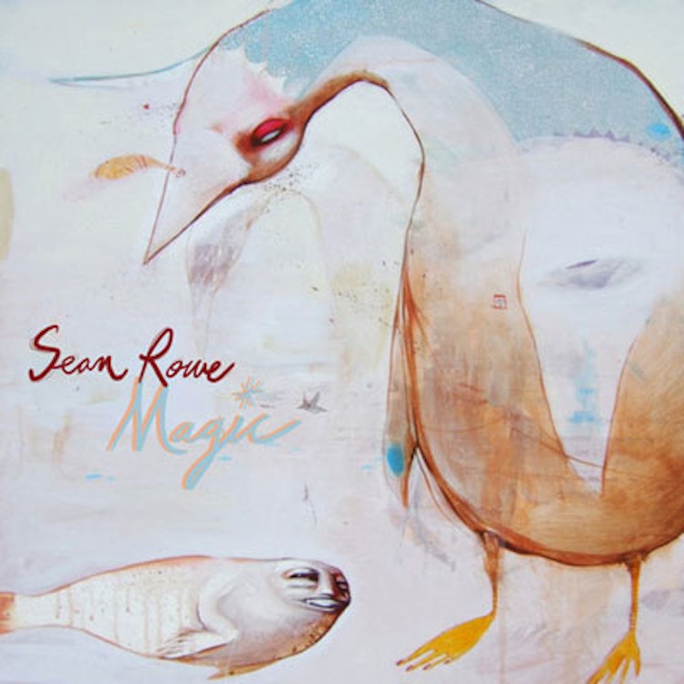 Sean Rowe – Magic