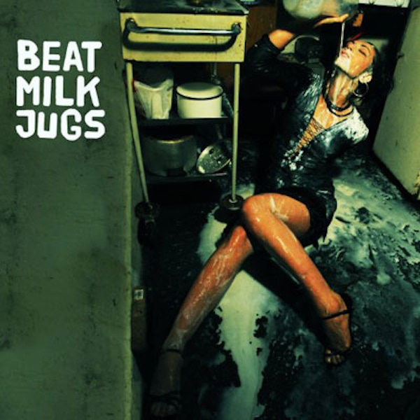 Beat Milk Jugs – 10 Years of Hangovers