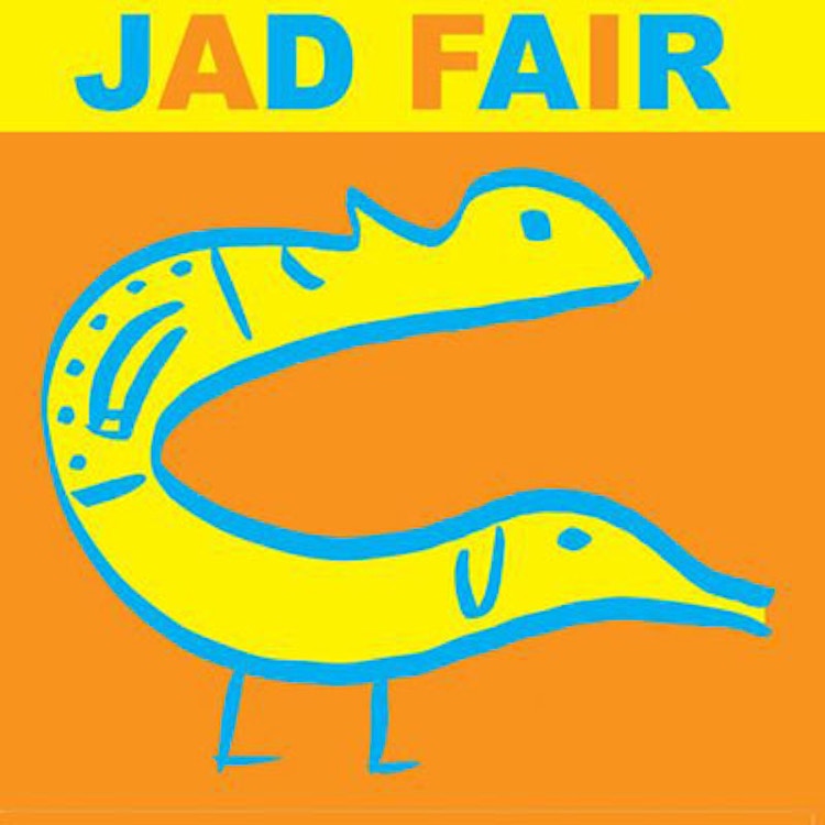 Jad Fair – His Name Itself Is Music