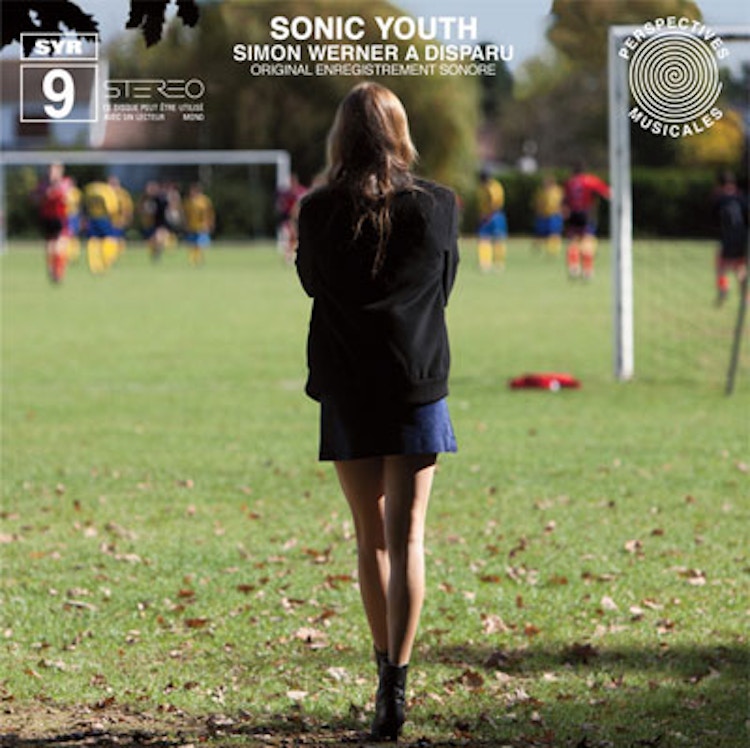 Sonic Youth – SYR9: Simon Werner a Disparu