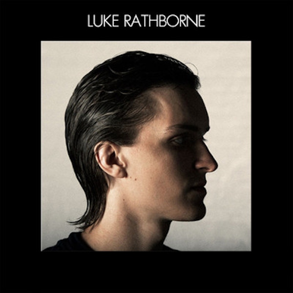 Luke Rathborne – Luke Rathborne