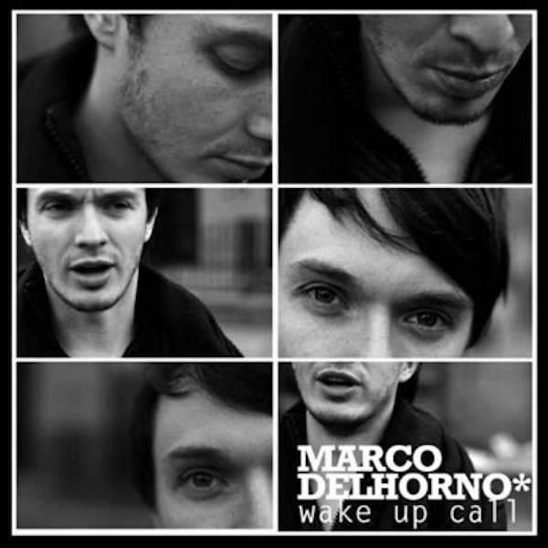 Marco Del Horno – Wake Up Call