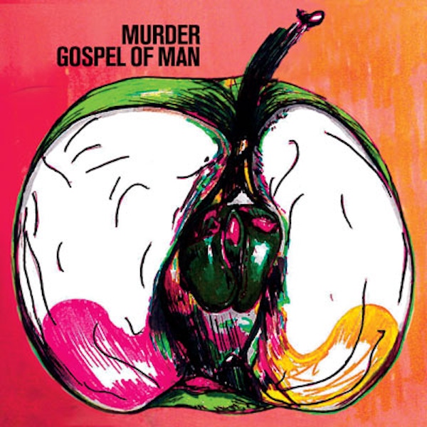Murder – Gospel of Man