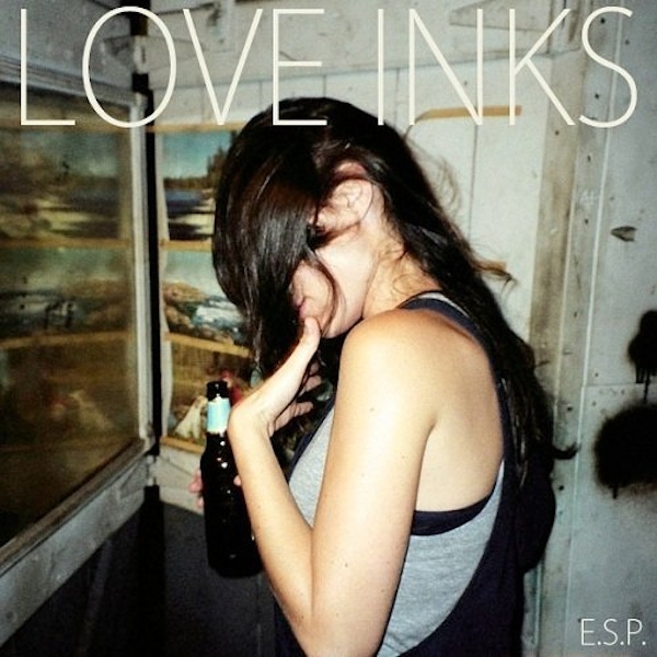 Love Inks – E.S.P