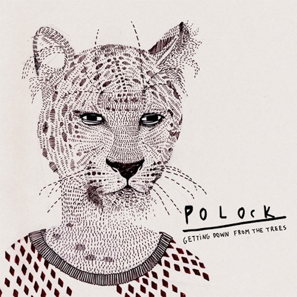 Polock – Getting Down From The Trees