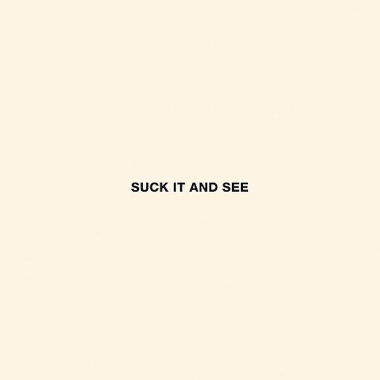 Arctic Monkeys – Suck It and See