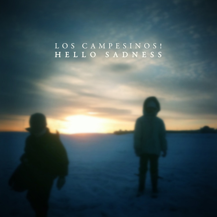 Los Campesinos! – Hello Sadness