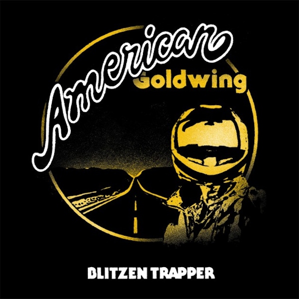 Blitzen Trapper – American Goldwing