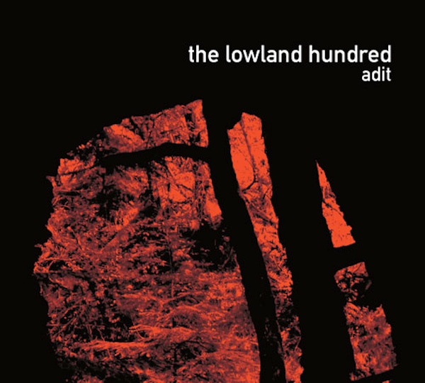 The Lowland Hundred – Adit