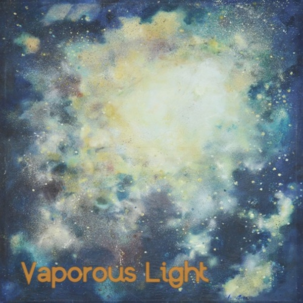 Vaporous Light – Vaporous Light