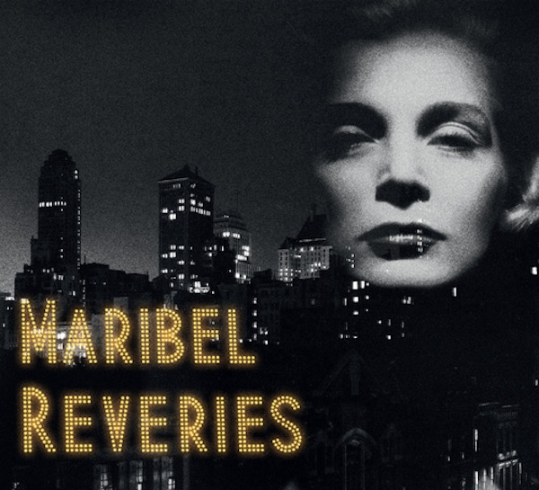 Maribel – Reveries