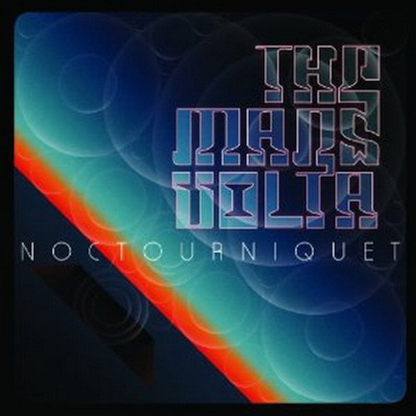 The Mars Volta – Noctourniquet