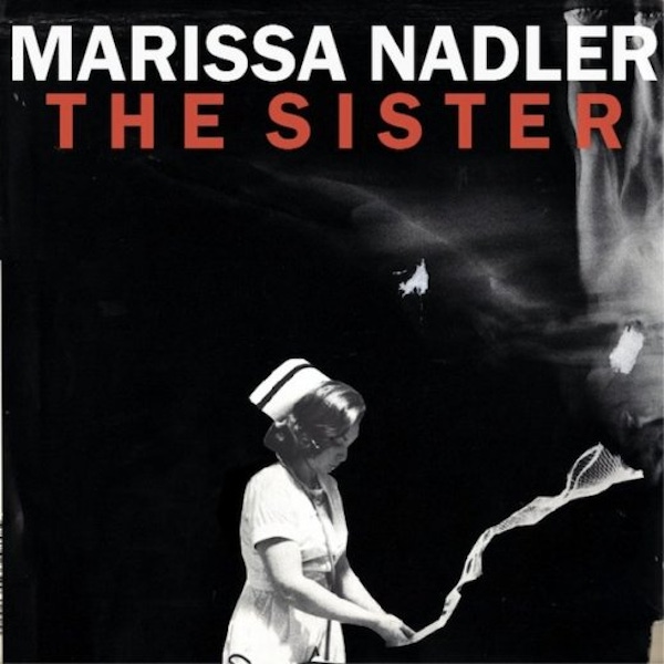 Marissa Nadler – The Sister