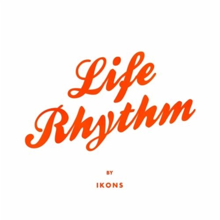 Ikons – Life Rhythm