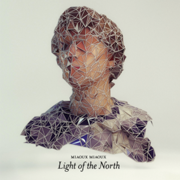 Miaoux Miaoux – Light of the North