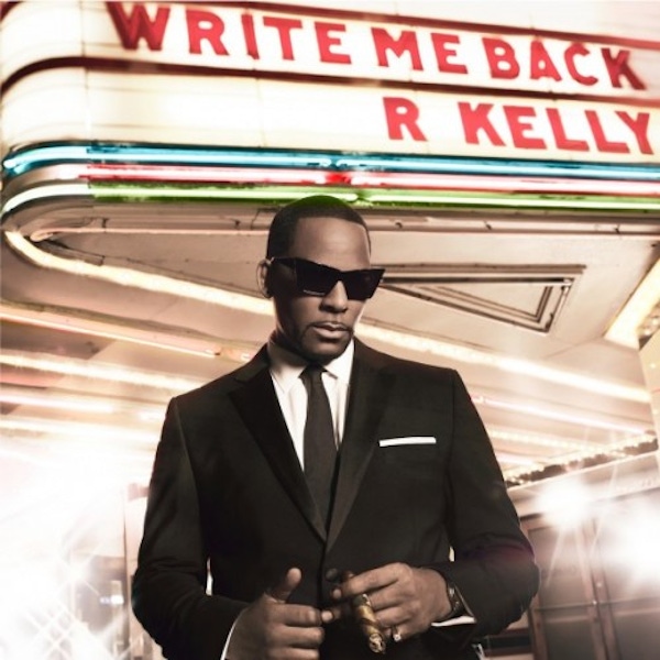 R Kelly – Write Me Back