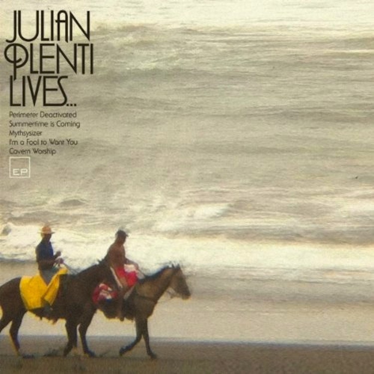 Paul Banks – Julian Plenti Lives&#8230; EP