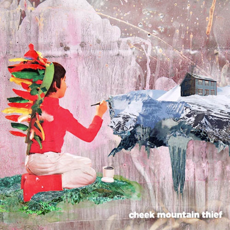Cheek Mountain Thief – Cheek Mountain Thief