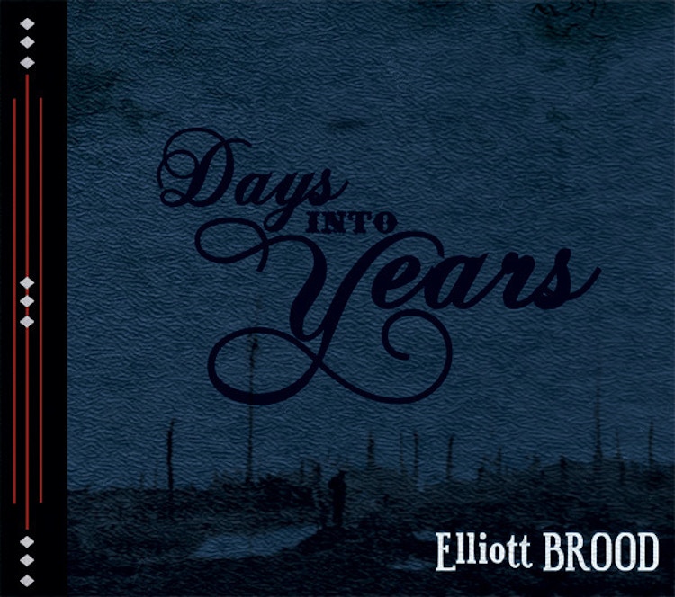Elliott Brood – Days Into Years
