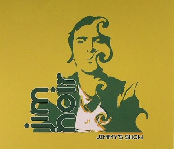 Jim Noir – Jimmy's Show