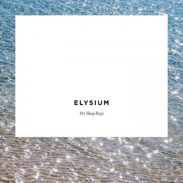 Pet Shop Boys – Elysium