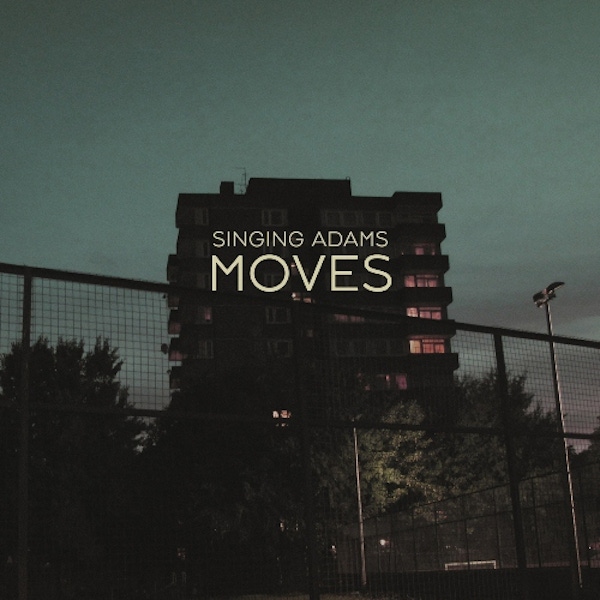 Singing Adams – Moves