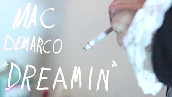 Watch: Mac DeMarco – Dreamin'