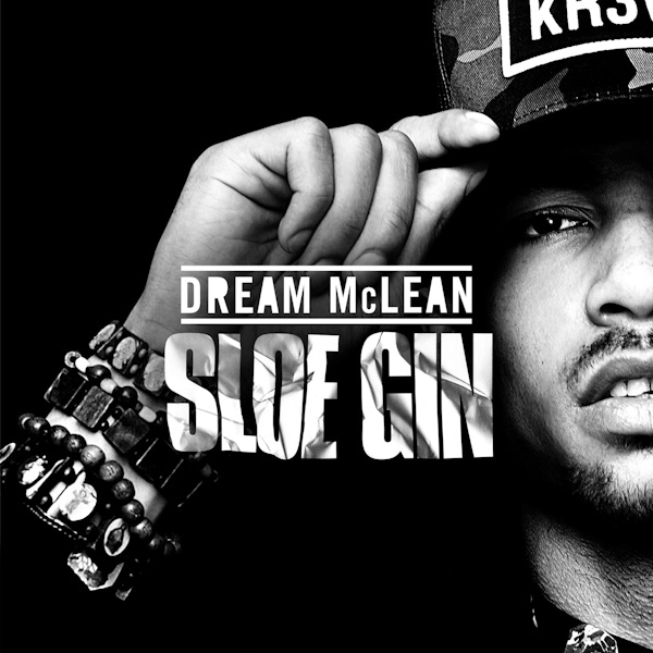 Watch: Dream Mclean – Sloe Gin