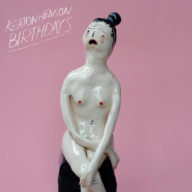 Keaton Henson – Birthdays