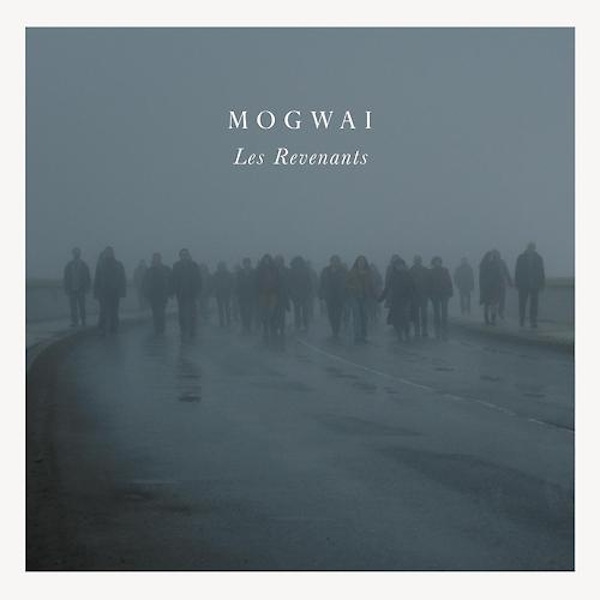 Mogwai – Les Revenants Soundtrack