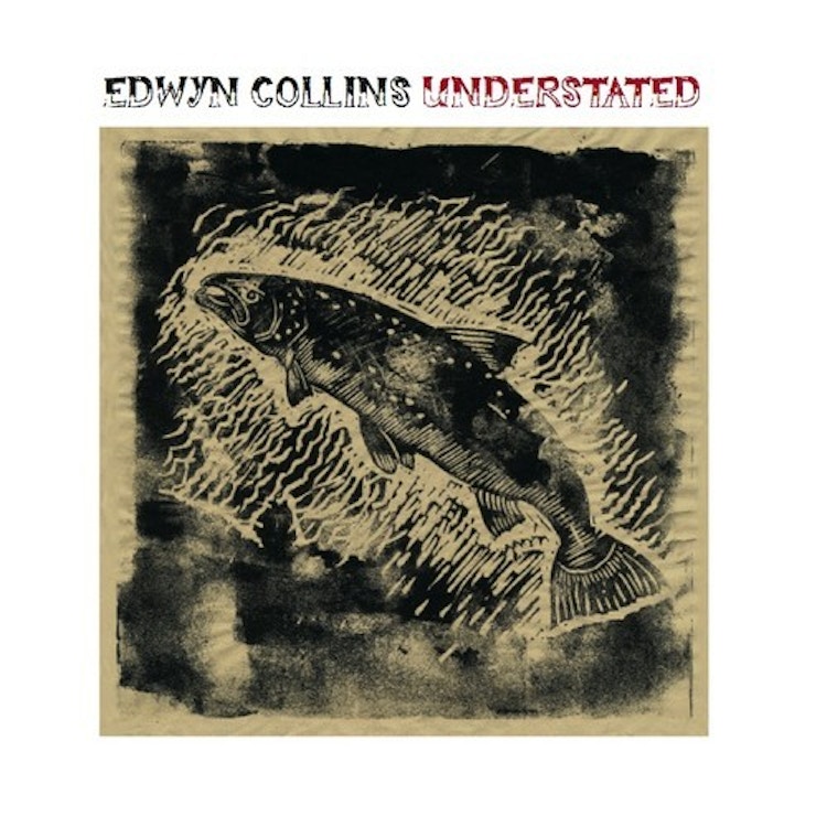 Edwyn Collins – Understated