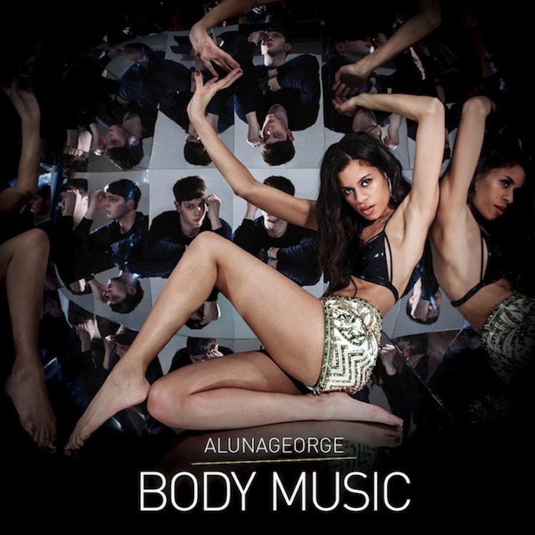 AlunaGeorge – Body Music