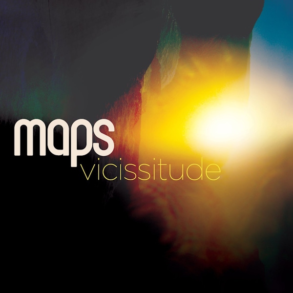 Maps – Vicissitude