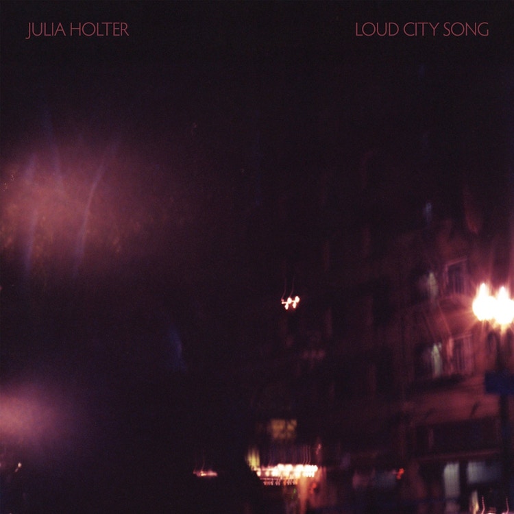 Julia Holter – Loud City Song