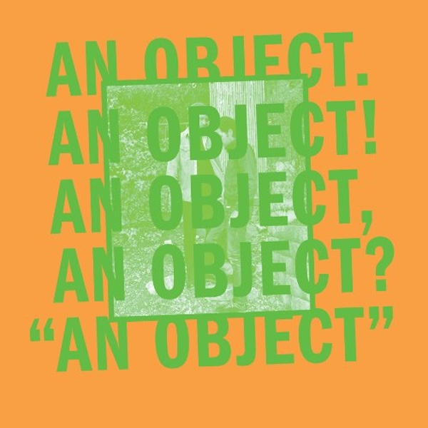 No Age – 'An Object'