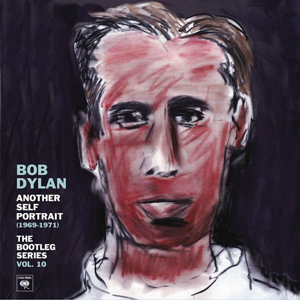 Bob Dylan – Another Self Portrait (1969-1971) :The Bootleg Series Vol.10