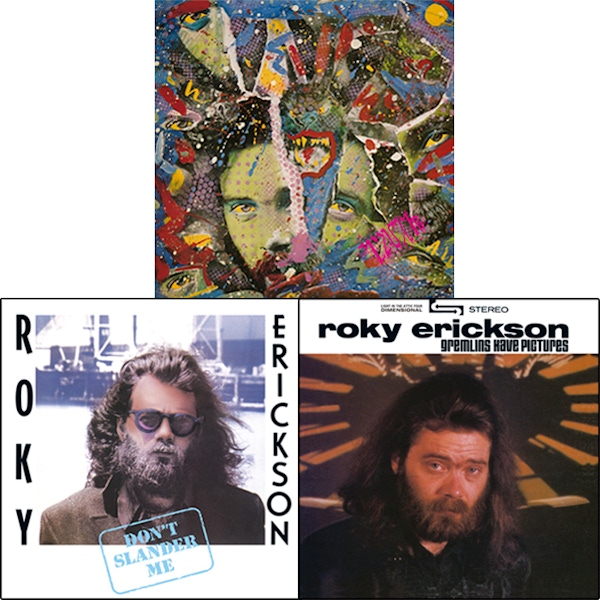 Roky Erickson – The Evil One/Don't Slander Me/Gremlins Have Pictures [reissues]
