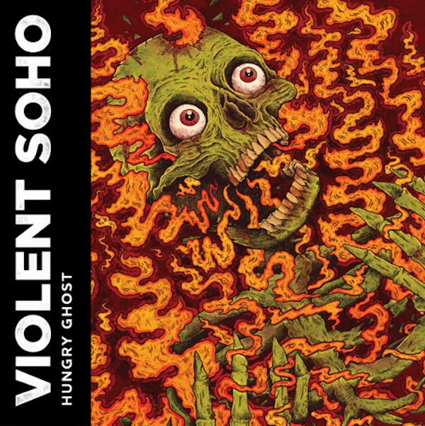 Violent Soho – Hungry Ghost