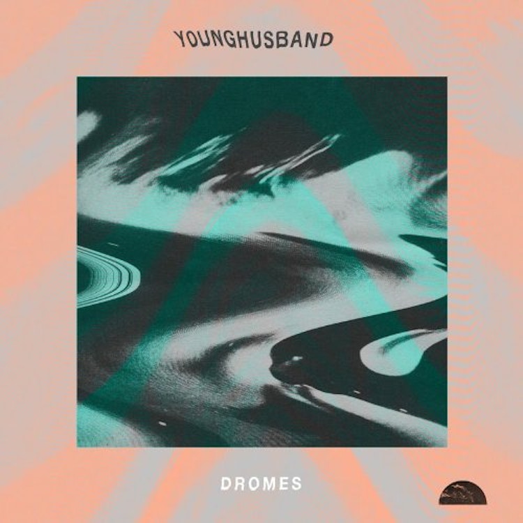 Younghusband – Dromes