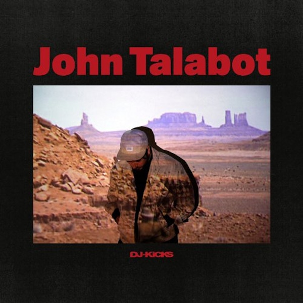 John Talabot – DJ-KiCKS