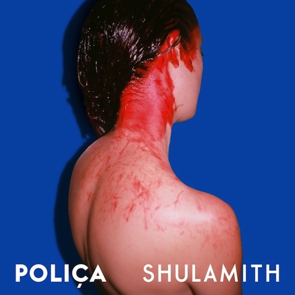 Poliça – Shulamith
