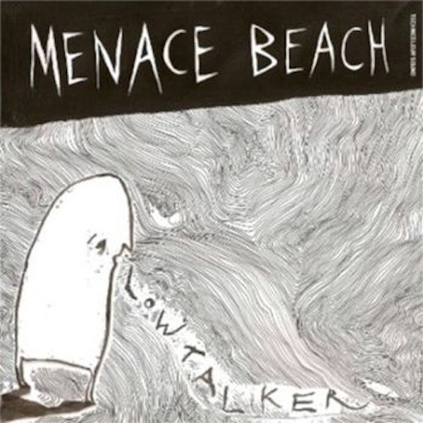 Menace Beach – Lowtalker EP