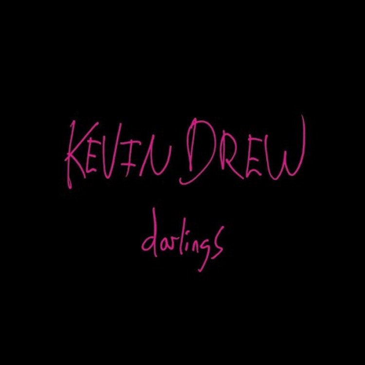Kevin Drew – Darlings