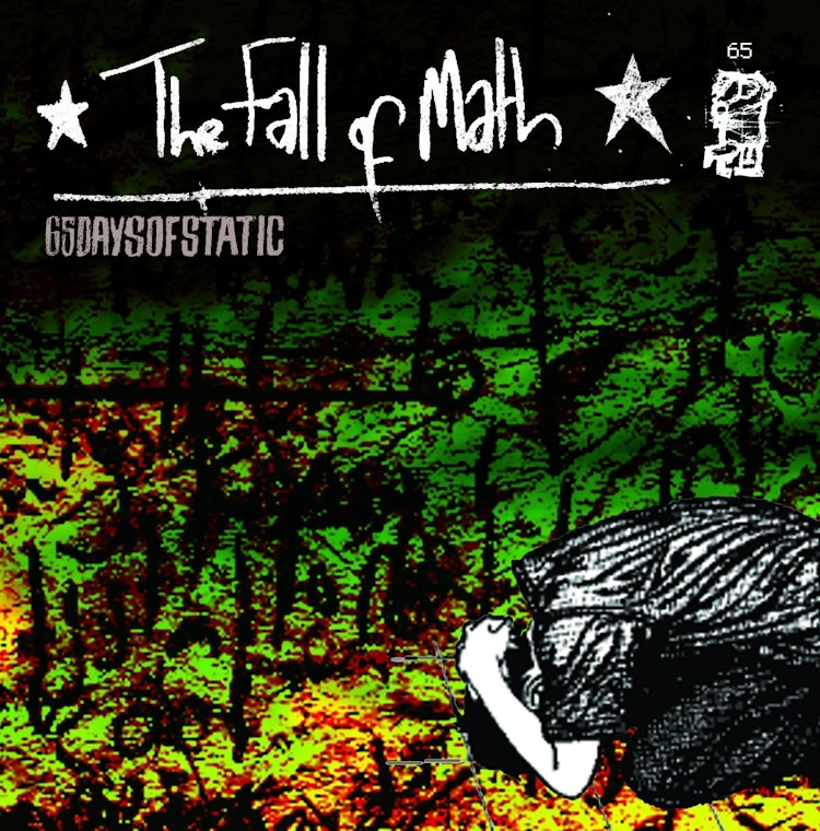 65daysofstatic – The Fall of Math [10th Anniversary Reissue]