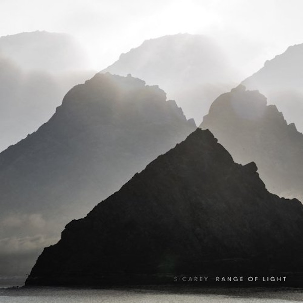 S. Carey – Range of Light
